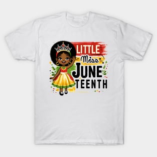 Little Miss Juneteenth African American Melanin Princess Pun T-Shirt